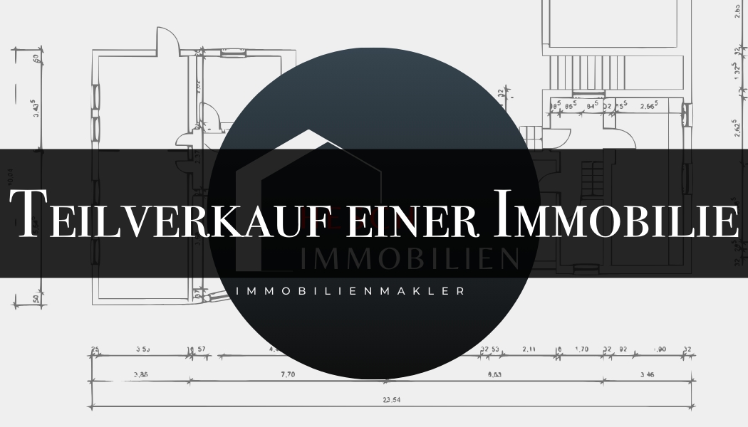 Teilverkauf einer Immobilie | HESCH Immobilien